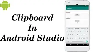 Clipboard in Android Studio | Copy Paste in Android Studio