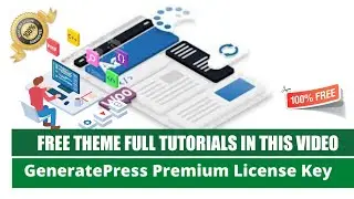 GeneratePress Premium WordPress Theme For Lifetime| WordPress Theme With License Key !😍 MUST WATCH!🔥
