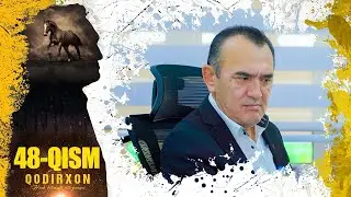Qodirxon (Dil yarasi 9-mavsum) 48-qism