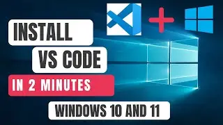 How to Install Visual Studio Code on Windows 11 (VS Code)