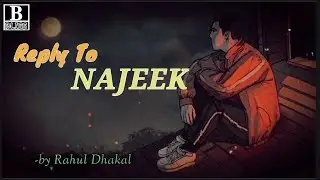 Najeek Reply Version (Lyrics) -by Rahul Dhakal #bliss