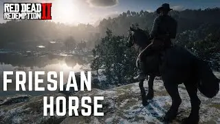 New Horse │ The Friesian Horse - Red Dead Redemption 2 - Modded PC