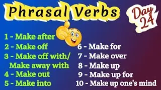'MAKE' Phrasal Verbs in English Grammar With Examples | Phrasal Verbs for Competitive Exams, Day-24