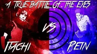A True Battle of the Eyes: Sharingan vs. Rinnegan