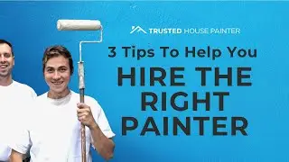 How to Hire A Professional Painter And Avoid Having A Bad Experience Painting Your Home