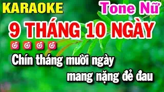 Karaoke Chín Tháng Mười Ngày Tone Nữ Nhạc Sống | Huỳnh Lê