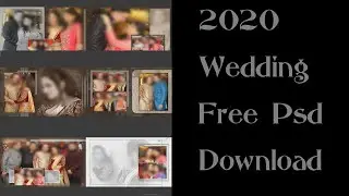 2020 BEST CANDID WEDDING 12X36 PSD FILE PART 3
