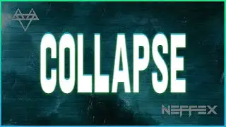 NEFFEX - Collapse 😤 [Copyright Free] (Instrumental)