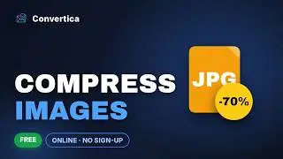 How to Compress Images Online (Free, No Quality Loss) | Convertica