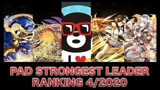 PAD STRONGEST LEADER RANKING 4/2020 STRENGTHS, WEAKNESSES, TEMPLATE PARTIES, AND SUB OPTIONS FOR FTP