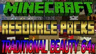 Minecraft Resource Packs - Traditional Beauty 64x [1.6.2]