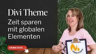 Zeit sparen mit globale Elementen im Divi Theme