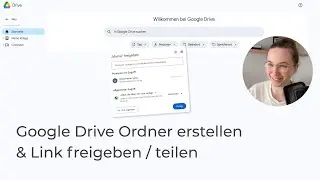 Google Drive Ordner erstellen & Link zum teilen freigeben | Google Drive Tutorial Deutsch