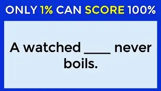 English Idioms Quiz: ONLY 1% CAN SCORE 100% | English Proverbs | Learn English