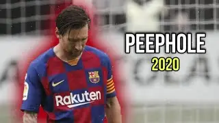 Lionel Messi ● DaBaby - PEEPHOLE ● Sublime Skills & Goals | 2019-2020 | HD