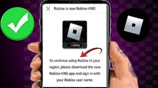 How To Fix Roblox VNG Update Error How To Fix Roblox Region Problem | Roblox is now Roblox -VNG,,,