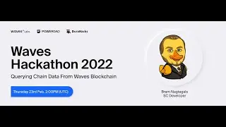 Waves Hackathon 2022. Querying Chain Data from Waves Blokchain