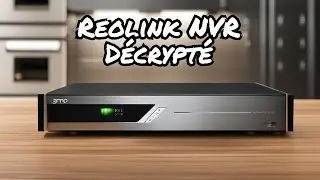 La centrale d'enregistrement ou NVR de Reolink