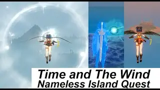 Uncover the secret of the uninhabited island - Time and the Wind Quest Solution - Genshin Impact