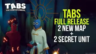 TABS FULL RELEASE - 2 NEW SECRET UNITS + How to Unlock 2 NEW MAP | Totally Accurate Battle Simulator