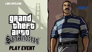 Gta Theft Auto San Andreas - Playing Event With My Team | Part 3 | Linh Copeland