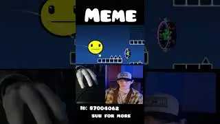 Geometry Dash Meme Level Layout Experience 