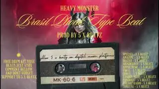 Phonk - Brasil - Type Beat - Heavy Monster - 2024