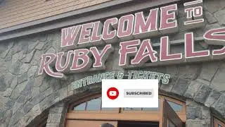 Adventure/ Ruby Falls!!