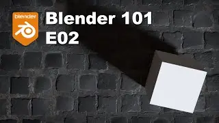 Blender 101 - E02: Basic controls & navigation