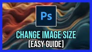 Want PERFECT Image Quality? Resize Like This in Photoshop! | Resize Images Without Losing Quality