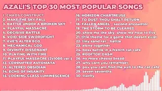 TOP 30 Most Popular AZALI Songs