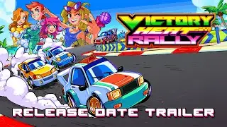 Victory Heat Rally | Release Date Trailer!