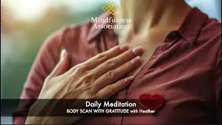 Daily Meditation   Body Scan with Gratitude - with Heather