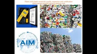 Fibers and plastic materials quality inspection and certification | AIMGroup ®