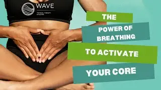 How to Use Breathing to Activate Your Deep Core | PT-Approved Technique