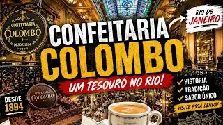 Conheça a CONFEITARIA COLOMBO