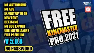 Kinemaster Pro 2021 | Free No password