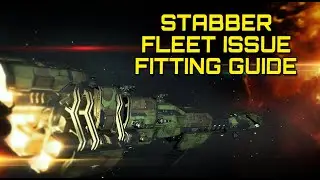 Eve Online - STABBER FLEET ISSUE FITTING GUIDE.