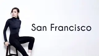 Galantis San Francisco feat  Sofia Carson Lyrics