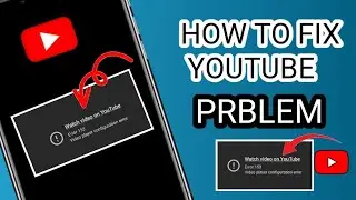 Fix Watch Video On YouTube Error 153 | Video Player Configuration Error Solution (100% Working)