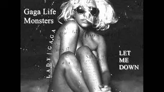 Lady Gaga-Let Me Down