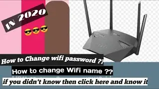HOW TO CHANGE WIFI NAME AND WIFI PASSWORD IN Animation