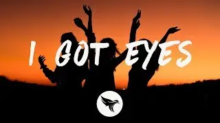 John De Sohn - I Got Eyes (Lyrics) feat. TILI