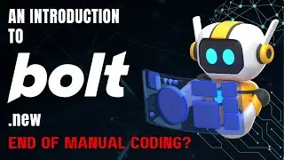 Introduction to Bolt.new: An AI-Powered App Development Tool | End of manual coding?