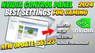 Nvidia Control Panel New update 551.23 (2024 FOR Best Setting Gaming)