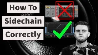 You Won't Sidechain The Same Again Once You've Seen This!! [Sidechain Compression Tutorial Ableton]