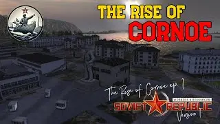 The Rise of Cornoe #1 - Workers & Resources Version 1