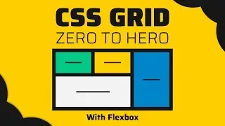 CSS GRID With Flexbox | Beginner to Pro Tutorial