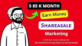 Earn Money $ 85 K  MONTH Daily / Share Sale Marketing / EARN MONEY ONLINE NEW TRICK 100 % FREE VIDEO