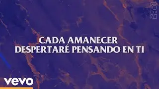 Amanecer (letra) - Camilo Séptimo